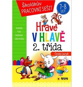 Hravě v hlavě 2. třída Český jazyk: Školákův pracovní sešit