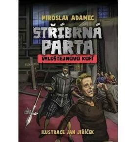 Stříbrná parta Valdštejnovo kopí