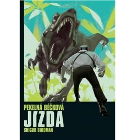 Pekelná béčková jízda