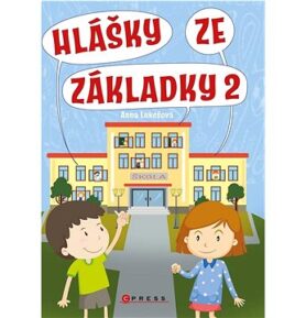 Hlášky ze základky 2