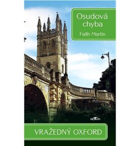 Vražedný Oxford Osudová chyba