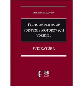 Povinné zmluvné poistenie motorových vozidiel: Judiaktúra