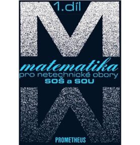 Matematika pro netechnické obory SOŠ a SOU