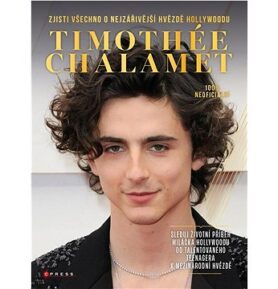 Timothée Chalamet: Zjisti všechno o nejzářivější hvězdě Hollywoodu