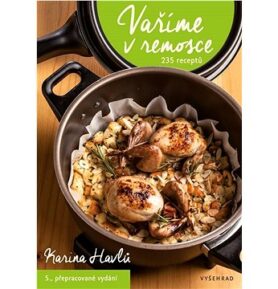 Vaříme v remosce: 235 receptů