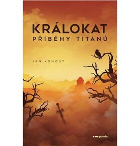 Králokat: Příběhy titánů