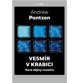 Vesmír v krabici: Nové dějiny vesmíru