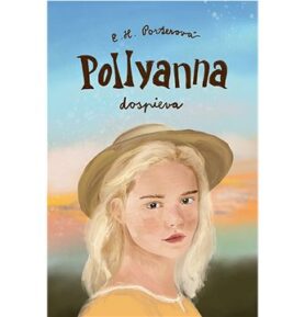 Pollyanna dospieva