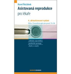 Asistovaná reprodukce pro lékaře