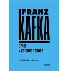 Ortel / V kárném táboře