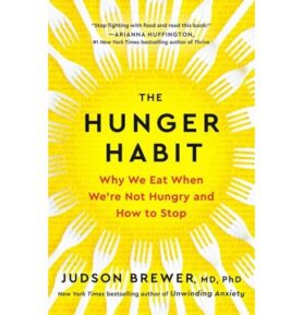 The Hunger Habit