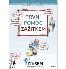 První pomoc zážitkem
