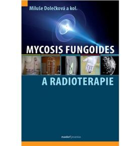 Mycosis fungoides a radioterapie