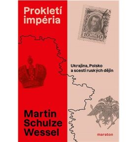 Prokletí impéria: Ukrajina, Polsko a scestí ruských dějin