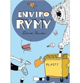 Envirorýmy: Environmentální básničky pro kluky i holky