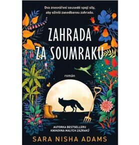 Zahrada za soumraku
