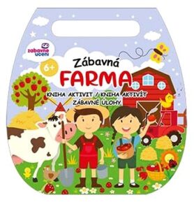 Zábavná farma: Kniha aktivit/kniha aktivít - Zábavné úlohy