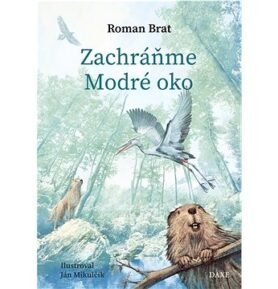 Zachráňme Modré oko