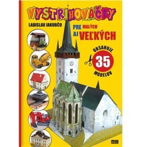 Vystrihovačky pre malých aj veľkých