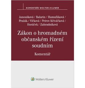 Zákon o hromadném občanském řízení soudním Komentář