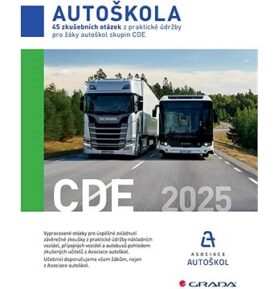 Autoškola 2025: 45 zkušebních otázek z praktické údržby pro žáky autoškol skupin CDE 2025