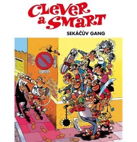 Clever a Smart Sekáčův gang