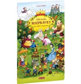 Veľká knižka Rozprávky pre malých rozprávačov