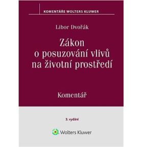 Zákon o posuzování vlivů na životní prostředí: Komentář