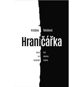 Hraničářka: Život s hraniční poruchou osobnosti