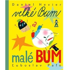 Veľké Bum a malé Bum