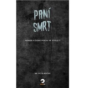 Paní Smrt: Horor v české poezii 19. století