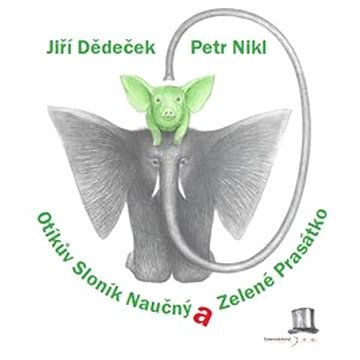 Otíkův Sloník Naučný a Zelené Prasátko