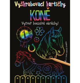Vyškrabovací kartičky Koně: Vytvoř kouzelné obrázky!