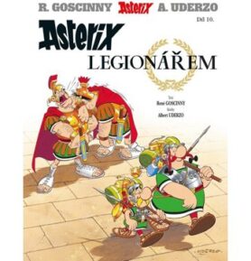 Asterix Asterix legionářem