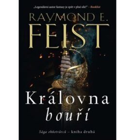 Sága ohňotvůrců Královna bouří