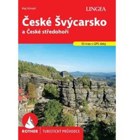 České Švýcarsko: a České středohoří