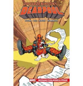 Opovrženíhodný Deadpool Seznam posledních přání