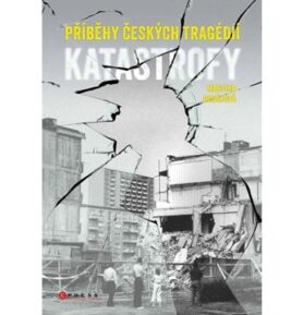 Katastrofy: Příběhy českých tragédií