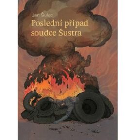 Poslední případ soudce Šustra