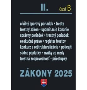 Zákony II B/2025 - Trestné právo, súdne spory a exekúcie