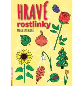 Hravé rostlinky