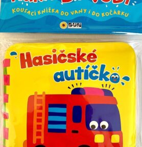 Hasičské autíčko Hurá do vody: Kousací knížka do vody i do kočárku