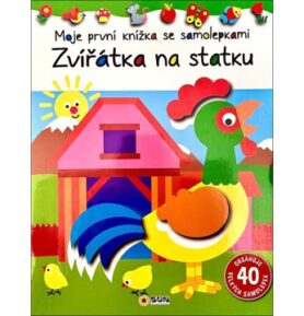 Zvířátka na statku: Moje první knížka se samolepkami
