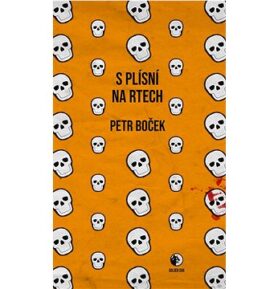 S plísní na rtech