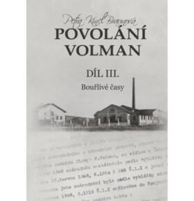 Povolání Volman: Bouřlivé časy