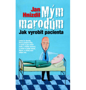Mým marodům