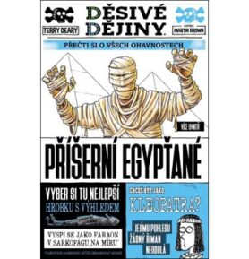 Děsivé dějiny Příšerní Egypťané
