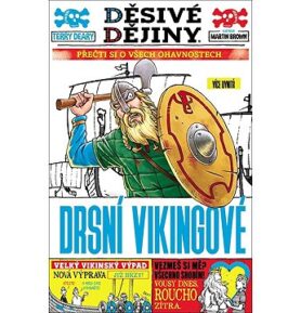 Děsivé dějiny Drsní Vikingové
