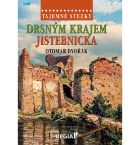 Drsným krajem Jistebnicka