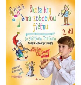 Škola hry na zobcovou flétnu: Se skřítkerm Toníkem